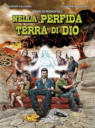 Nella perfida terra di Dio - Librerie.coop Nella perfida terra di Dio - Librerie.coop