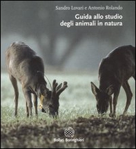 Guida allo studio degli animali in natura - Librerie.coop Guida allo studio degli animali in natura - Librerie.coop