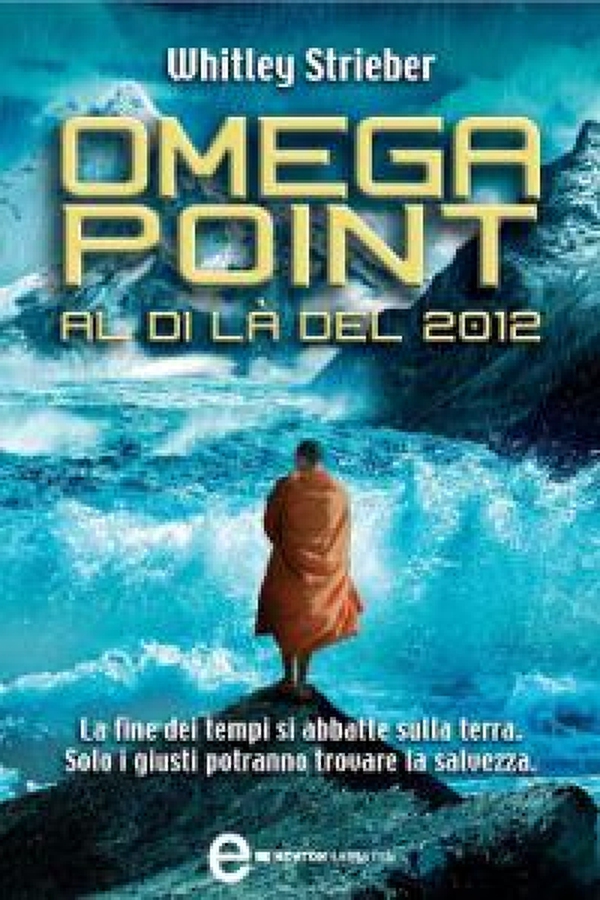Omega Point. Al di là del 2012 - Librerie.coop Omega Point. Al di là del 2012 - Librerie.coop