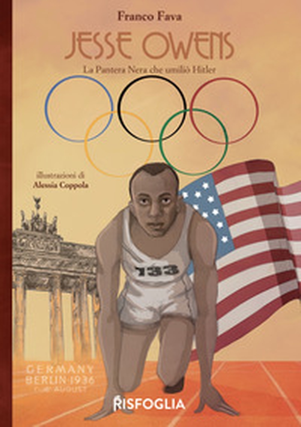 Jesse Owens. La Pantera Nera che umiliò Hitler - Librerie.coop Jesse Owens. La Pantera Nera che umiliò Hitler - Librerie.coop