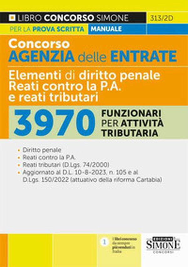 Concorso agenzia delle entrate. 3970 Funzionari per attività tributaria. Manuale per la prova scritta - Librerie.coop Concorso agenzia delle entrate. 3970 Funzionari per attività tributaria. Manuale per la prova scritta - Librerie.coop