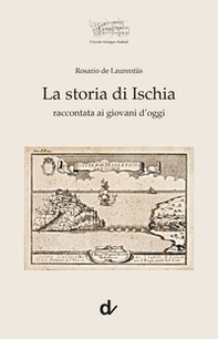 La storia di Ischia raccontata ai giovani d'oggi - Librerie.coop