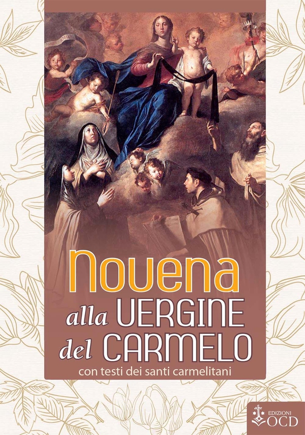 Novena alla Vergine del Carmelo - Librerie.coop Novena alla Vergine del Carmelo - Librerie.coop
