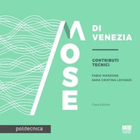 Mose di Venezia - Librerie.coop