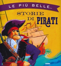 Le più belle storie di pirati - Librerie.coop