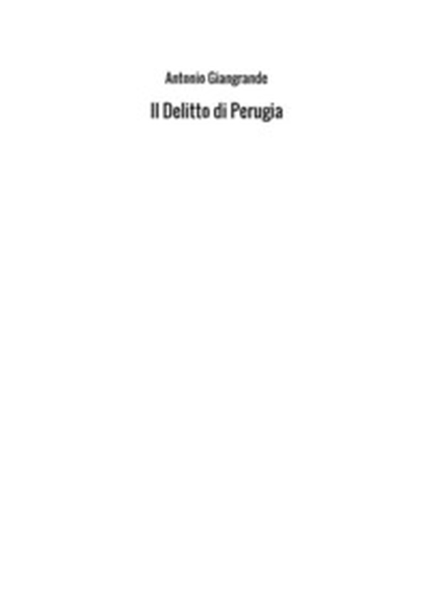 Il delitto di Perugia - Librerie.coop Il delitto di Perugia - Librerie.coop