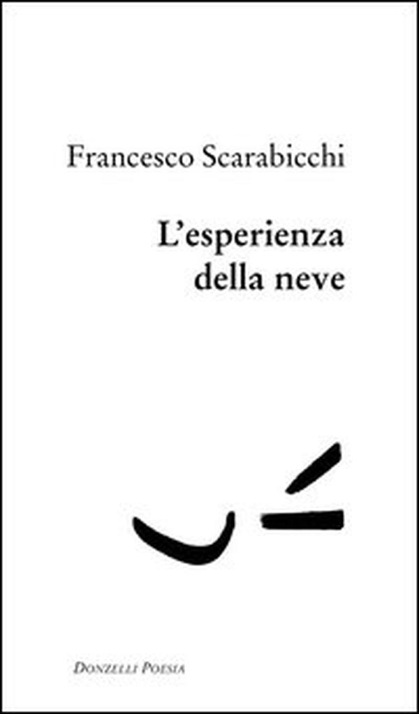 L'esperienza della neve - Librerie.coop