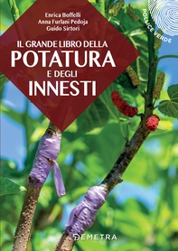 Il grande libro della potatura e degli innesti - Librerie.coop Il grande libro della potatura e degli innesti - Librerie.coop