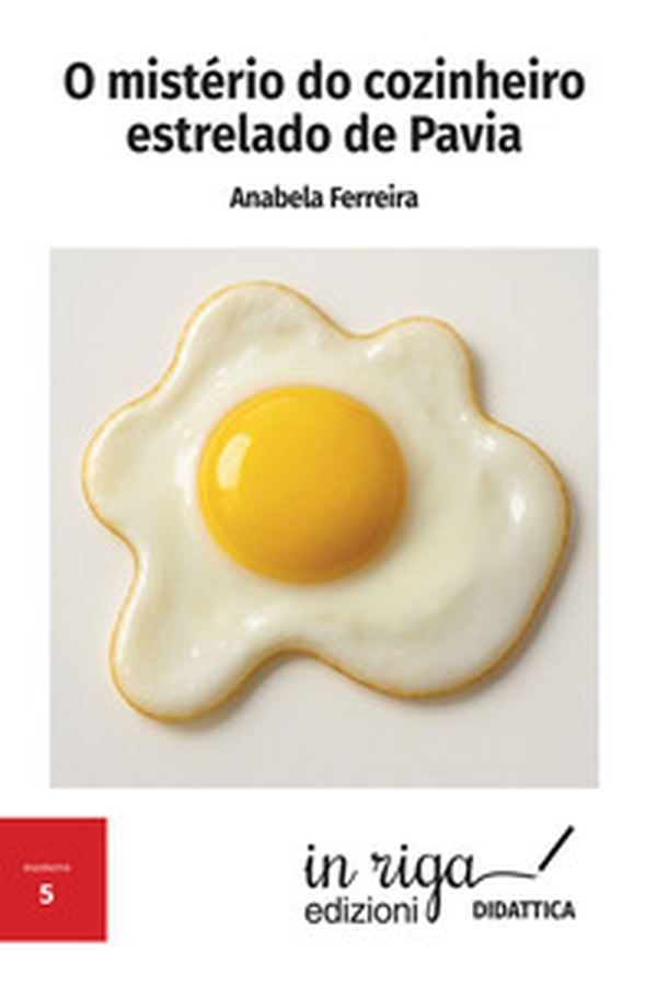 O mistério do cozinheiro estrelado de Pavia - Librerie.coop O mistério do cozinheiro estrelado de Pavia - Librerie.coop