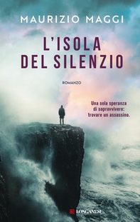 L'isola del silenzio - Librerie.coop L'isola del silenzio - Librerie.coop