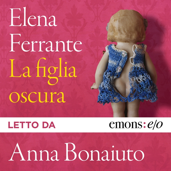 La figlia oscura - Librerie.coop La figlia oscura - Librerie.coop