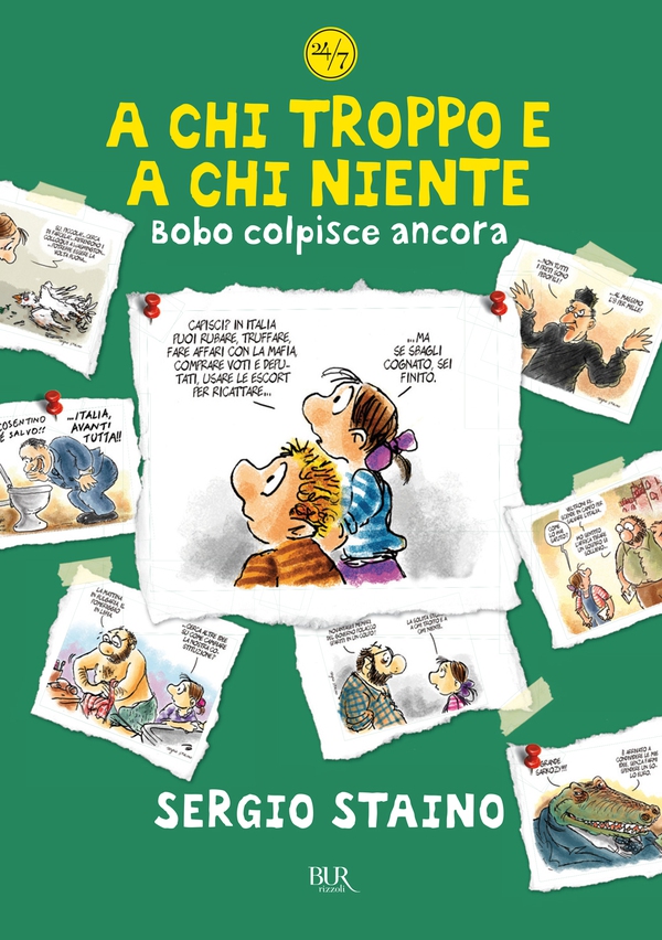 A chi troppo e a chi niente. Bobo colpisce ancora - Librerie.coop A chi troppo e a chi niente. Bobo colpisce ancora - Librerie.coop