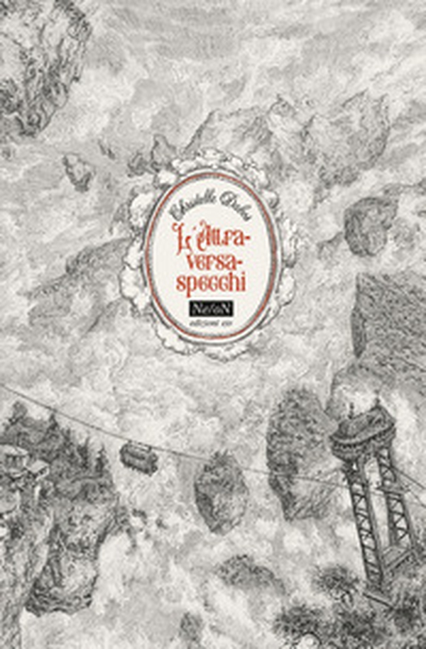 L'Attraversaspecchi: Fidanzati dell'inverno-Gli scomparsi di Chiardiluna-La memoria di Babel-Echi in tempesta-Extra - Librerie.coop L'Attraversaspecchi: Fidanzati dell'inverno-Gli scomparsi di Chiardiluna-La memoria di Babel-Echi in tempesta-Extra - Librerie.coop