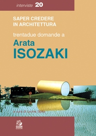 TRENTADUE DOMANDE A ARATA ISOZAKI - Librerie.coop