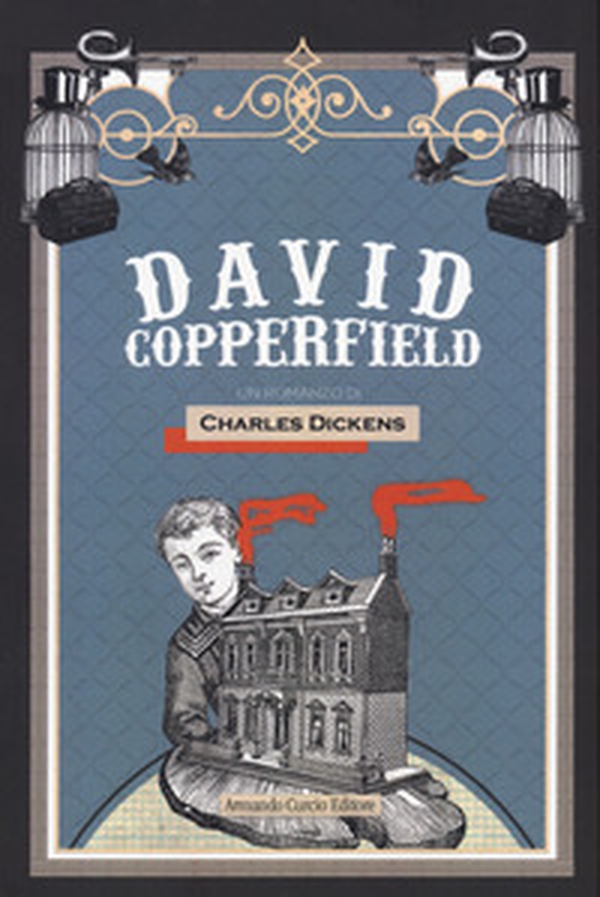David Copperfield - Librerie.coop David Copperfield - Librerie.coop