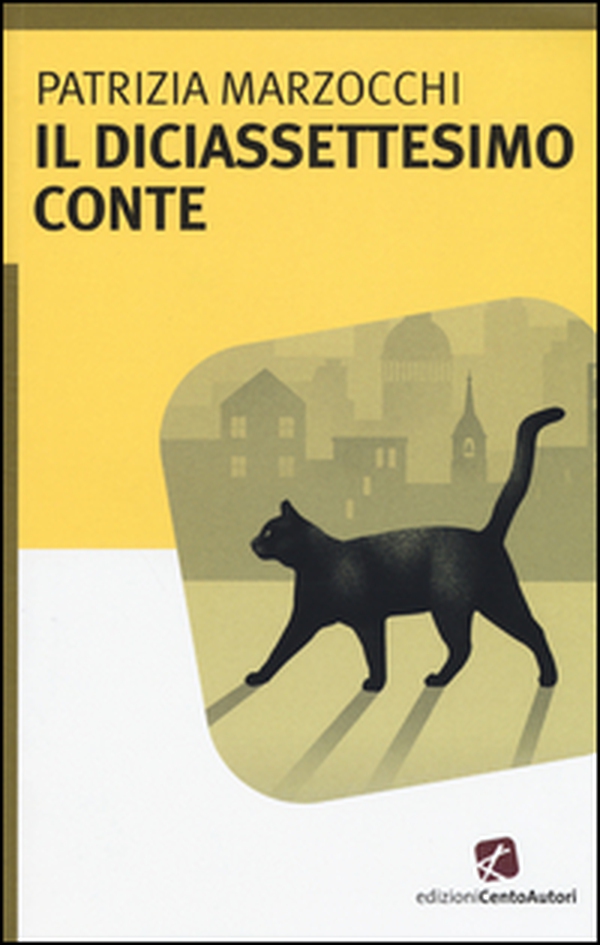 Il diciassettesimo conte - Librerie.coop Il diciassettesimo conte - Librerie.coop