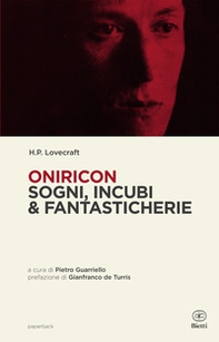 Oniricon. Sogni, incubi & fantasticherie - Librerie.coop
