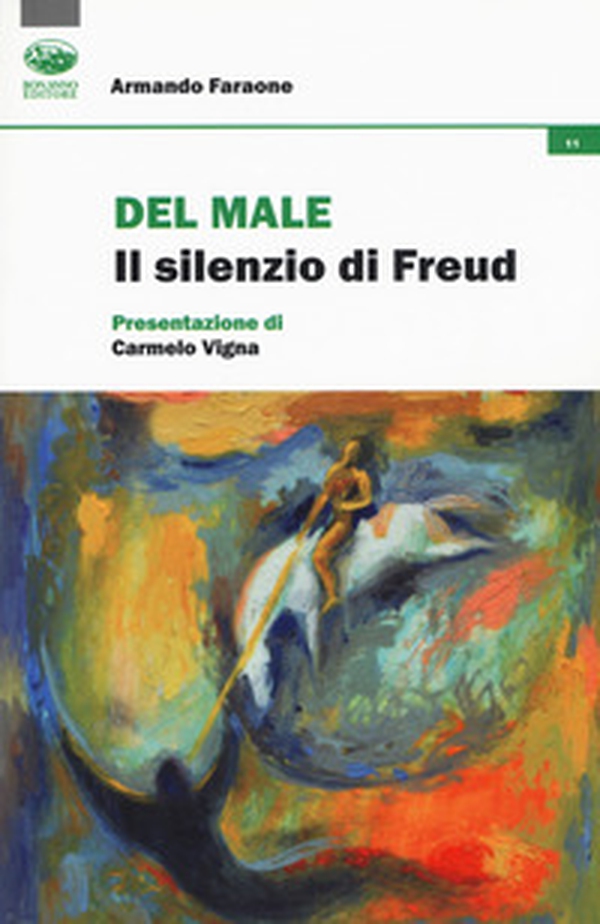 Del male. Il silenzio di Freud - Librerie.coop Del male. Il silenzio di Freud - Librerie.coop