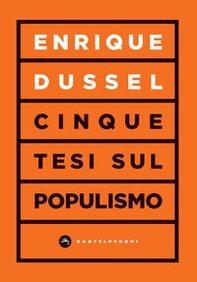 Cinque tesi sul populismo - Librerie.coop