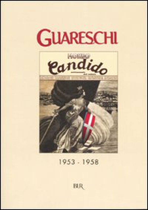 Mondo candido 1953-1958 - Librerie.coop Mondo candido 1953-1958 - Librerie.coop