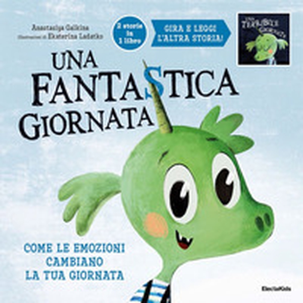 Una fantastica, terribile giornata. Come le emozioni cambiano la tua giornata - Librerie.coop Una fantastica, terribile giornata. Come le emozioni cambiano la tua giornata - Librerie.coop
