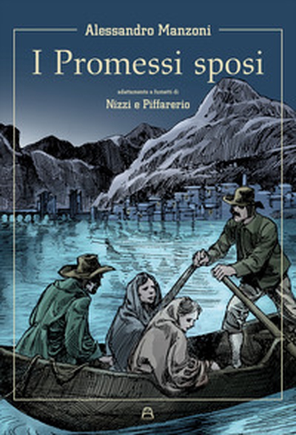 I Promessi sposi a fumetti - Librerie.coop I Promessi sposi a fumetti - Librerie.coop