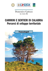 Cammini e sentieri di Calabria - Librerie.coop Cammini e sentieri di Calabria - Librerie.coop