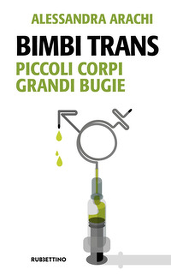 Bimbi trans. Piccoli corpi grandi bugie - Librerie.coop