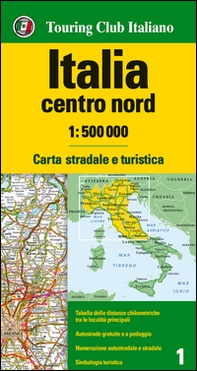 Italia centro nord 1:500.000. Carta stradale e turistica - Librerie.coop