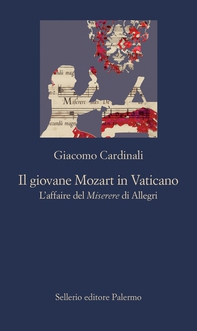 Il giovane Mozart in Vaticano - Librerie.coop