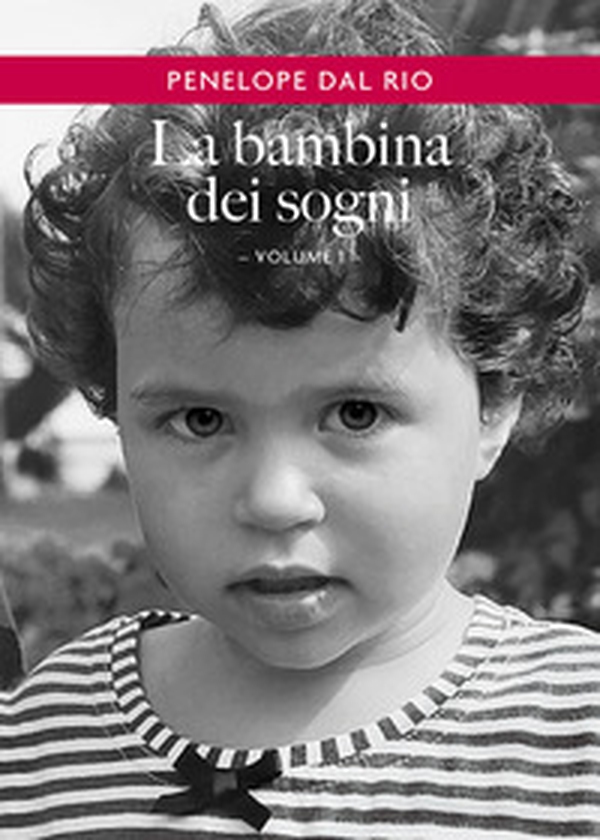 La bambina dei sogni - Librerie.coop La bambina dei sogni - Librerie.coop