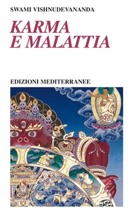 Karma e Malattia - Librerie.coop Karma e Malattia - Librerie.coop