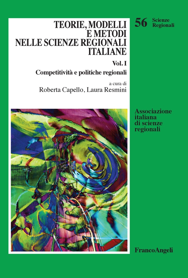 Teorie, modelli e metodi nelle scienze regionali italiane - Librerie.coop Teorie, modelli e metodi nelle scienze regionali italiane - Librerie.coop