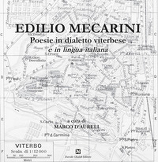 Poesie in dialetto viterbese e in lingua italiana - Librerie.coop Poesie in dialetto viterbese e in lingua italiana - Librerie.coop