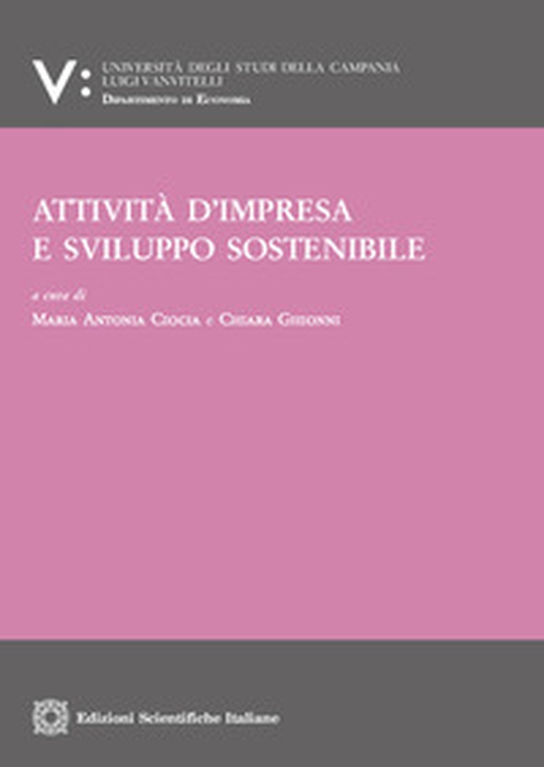 Attività d'impresa e sviluppo sostenibile - Librerie.coop Attività d'impresa e sviluppo sostenibile - Librerie.coop