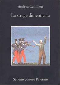 La strage dimenticata - Librerie.coop