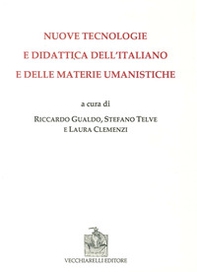 Nuove tecnologie e didattica dell'italiano e delle materie umanistiche - Librerie.coop