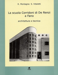 La scuola Corridoni di De Renzi a Fano - Librerie.coop