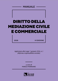 Diritto della mediazione civile e commerciale - Librerie.coop