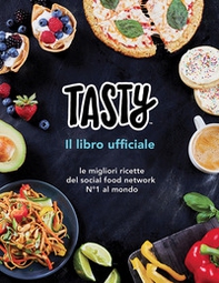 Tasty. Il libro ufficiale - Librerie.coop