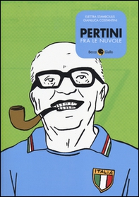 Pertini fra le nuvole - Librerie.coop Pertini fra le nuvole - Librerie.coop