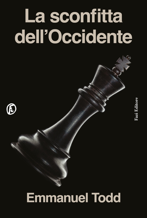 La sconfitta dell'Occidente - Librerie.coop La sconfitta dell'Occidente - Librerie.coop