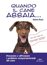 Quando il cane abbaia... - Librerie.coop