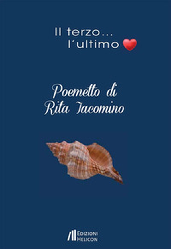 Il terzo... l'ultimo - Librerie.coop Il terzo... l'ultimo - Librerie.coop