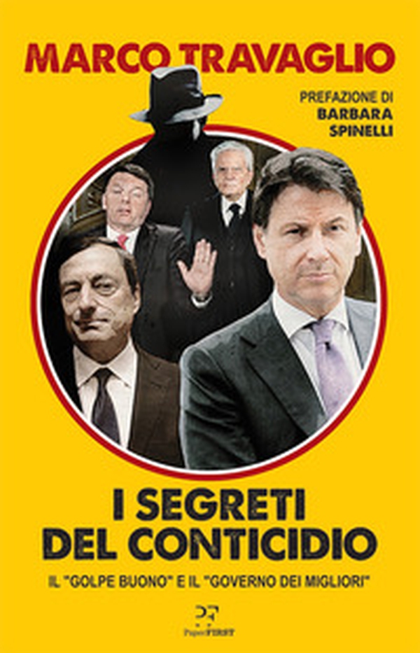 I segreti del Conticidio. Il «golpe buono» e il «governo dei migliori» - Librerie.coop I segreti del Conticidio. Il «golpe buono» e il «governo dei migliori» - Librerie.coop