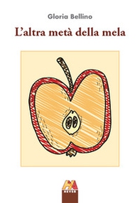 L'altra metà della mela - Librerie.coop L'altra metà della mela - Librerie.coop
