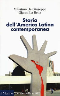 Storia dell'America latina contemporanea - Librerie.coop