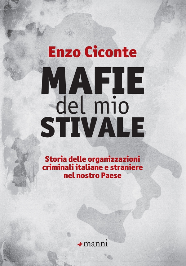Mafie del mio stivale - Librerie.coop Mafie del mio stivale - Librerie.coop