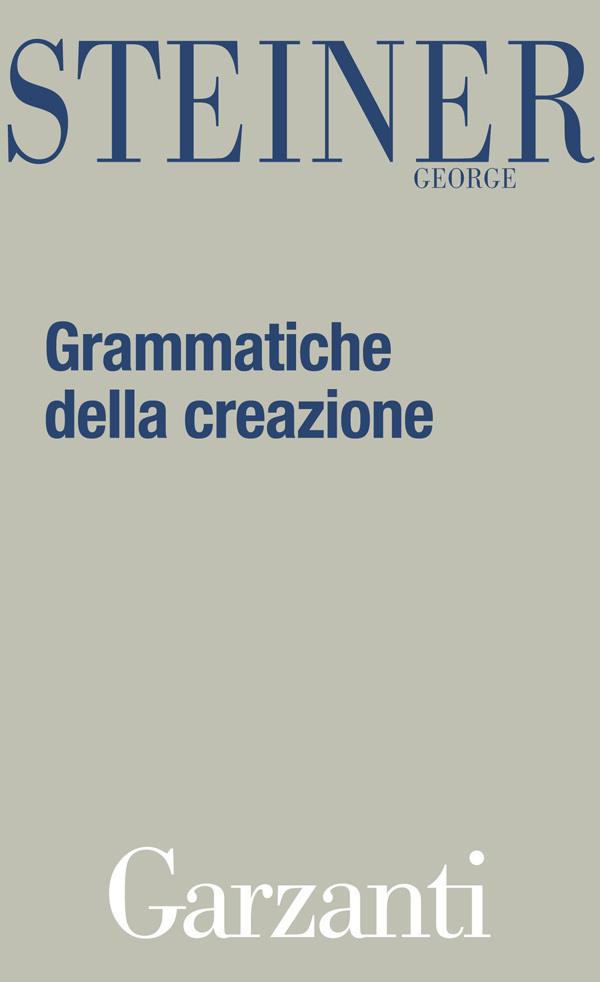 Grammatiche della creazione - Librerie.coop Grammatiche della creazione - Librerie.coop