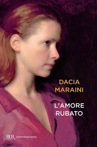 L'amore rubato - Librerie.coop